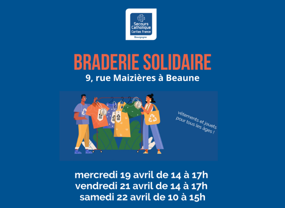 Le Secours Catholique de Beaune vous invite à sa braderie solidaire