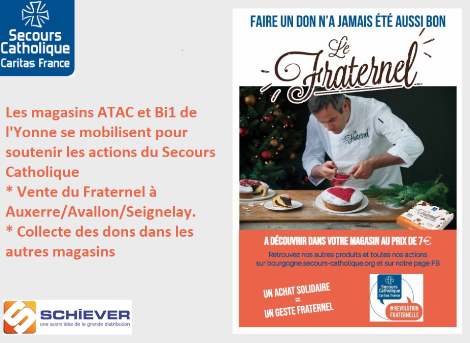 Les magasins ATAC et Bi1 soutiennent le Secours Catholique de l'Yonne Soutien des magasins ATAC et Bi1 au Secours Catholique de l'Yonne